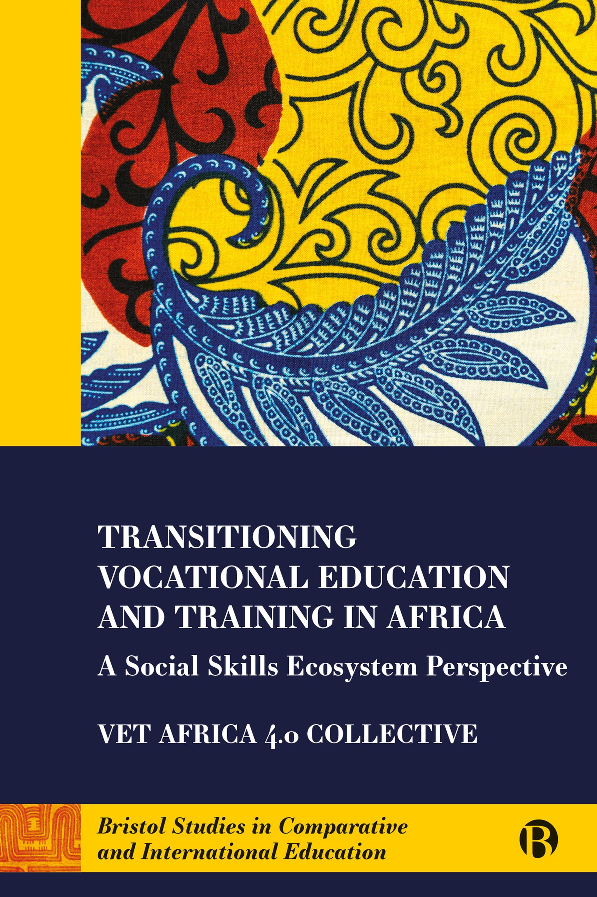 Cover image for Transitioning Vocational Education and Training in Africa ISBN 9781529224634